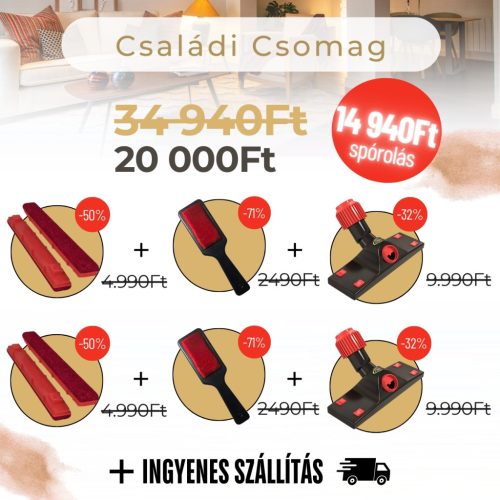 CSALÁDI CSOMAG:  2 Porszívó Fej, 2 Pár Tartalék Betét és 2 Darab Ruhakefe + Ingyenes szállítás